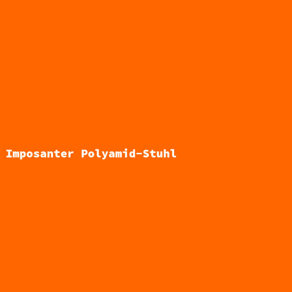 Imposanter Polyamid-Stuhl