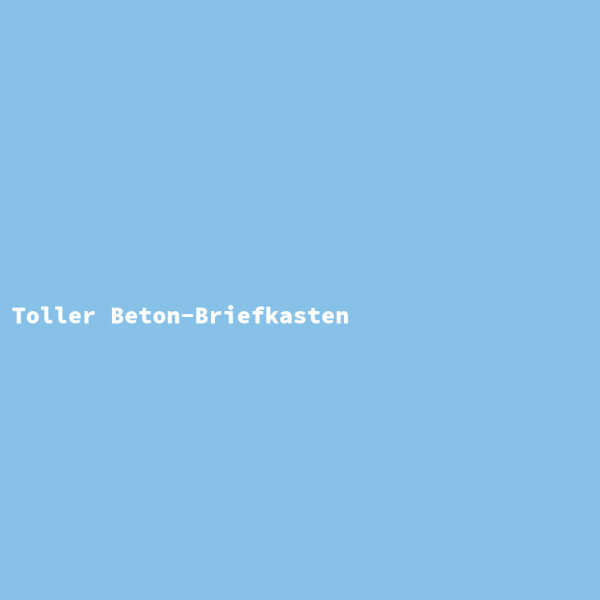 Toller Beton-Briefkasten