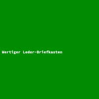 Wertiger Leder-Briefkasten