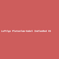 Luftige Plutonium-Gabel IndianRed XS