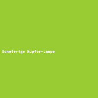 Schmierige Kupfer-Lampe